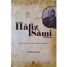 Meşhur Hafız Sami - Merhum - Diyanet Vakfı Yayınları