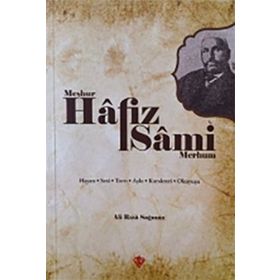 Meşhur Hafız Sami - Merhum - Diyanet Vakfı Yayınları