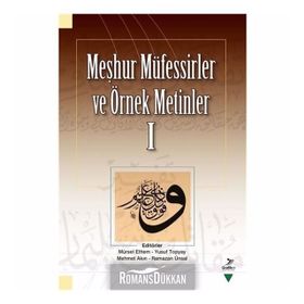 Meşhur Müfessirler ve Örnek Metinler I - Mürsel Ethem