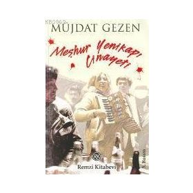 MEŞHUR YENİKAPI CINAYETI - MÜJDAT GEZEN