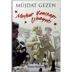 MEŞHUR YENİKAPI CINAYETI - MÜJDAT GEZEN