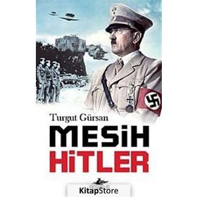 MESIH HITLER - TURGUT GÜRSAN