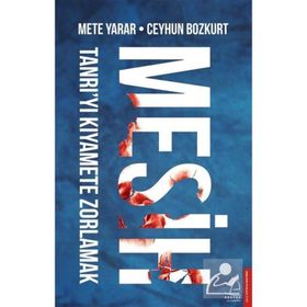 Mesih - Mete Yarar Ceyhun Bozkurt