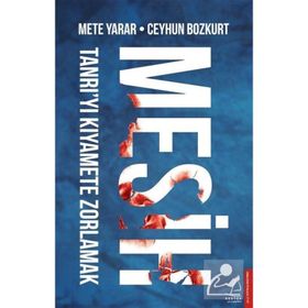 Mesih - Mete Yarar Ceyhun Bozkurt