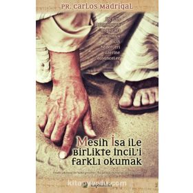 MESIH VE BIRLIK - CARLOS MADRIGAL