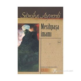 MESİHPAŞA İMAMI - SAMIHA AYVERDI