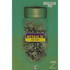 MESKALIN 60 DRAJE - MURATHAN MUNGAN