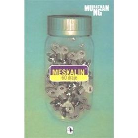 MESKALIN 60 DRAJE - MURATHAN MUNGAN