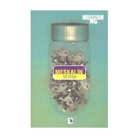 MESKALIN 60 DRAJE - MURATHAN MUNGAN