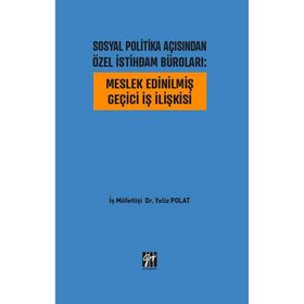Meslek Edinilmiş Geçici İş İlişkisi - Duygu Çelebi Demir