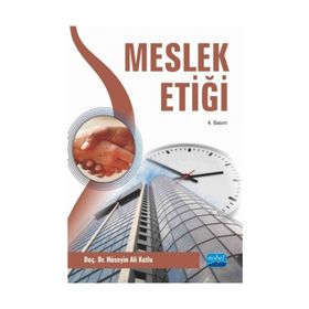 MESLEK ETİĞİ - HÜSEYİN ALI KUTLU