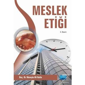 MESLEK ETİĞİ - HÜSEYİN ALI KUTLU