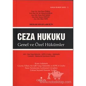 Meslek Sınavları İçin Ceza Hukuku - Veli Özer Özbek İlker Tepe Koray Doğan Mehmet Nihat Kanbur Pınar Bacaksız