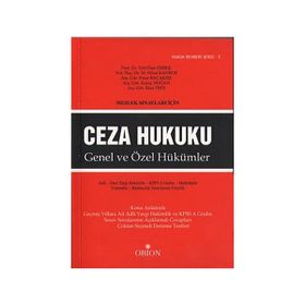 Meslek Sınavları İçin Ceza Hukuku - Veli Özer Özbek İlker Tepe Koray Doğan Mehmet Nihat Kanbur Pınar Bacaksız