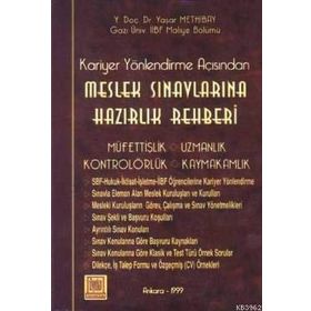 MESLEK SINAVLARINA HAZIRLIK REHBERI - YAŞAR METHIBAY