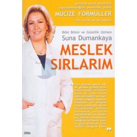 Meslek Sırlarım - Suna Dumankaya