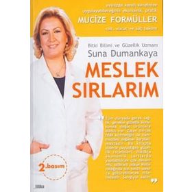 Meslek Sırlarım - Suna Dumankaya