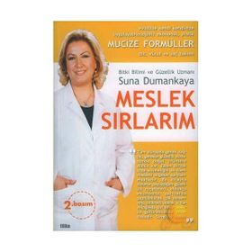 Meslek Sırlarım - Suna Dumankaya