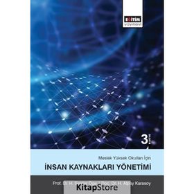 Meslek Yüksek Okulları İçin İnsan Kaynakları Yönetimi / H. Serdar Öge