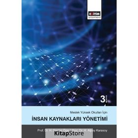 Meslek Yüksek Okulları İçin İnsan Kaynakları Yönetimi / H. Serdar Öge