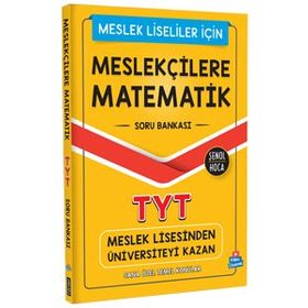 Meslekçilere Matematik Tyt Soru Bankası - Şenol Hoca Yayınları