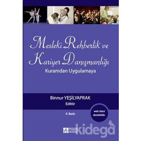 MESLEKI REHBERLIK VE KARIYER DANIŞMANLIĞI KURAMDAN UYGULAMAYA - BINNUR YEŞİLYAPRAK