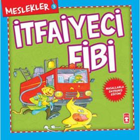 Meslekler-3: İtfaiyeci Fibi - Kolektif
