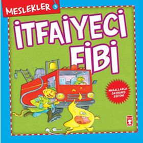 Meslekler-3: İtfaiyeci Fibi - Kolektif