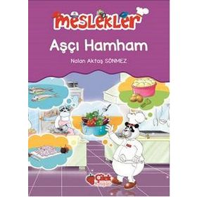 Meslekler - Aşçı Hamham - Nalan Aktaş Sönmez
