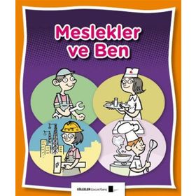 Meslekler ve Ben - Saime Taş
