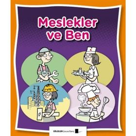 Meslekler ve Ben - Saime Taş