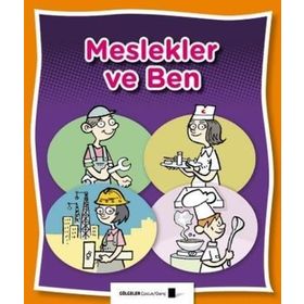 Meslekler ve Ben - Saime Taş