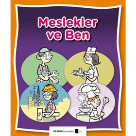 Meslekler ve Ben - Saime Taş