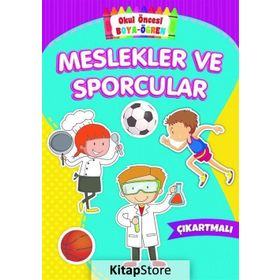 Meslekler ve Sporcular - Okul Öncesi Boya - Öğren - Kolektif