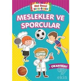Meslekler ve Sporcular - Okul Öncesi Boya - Öğren - Kolektif