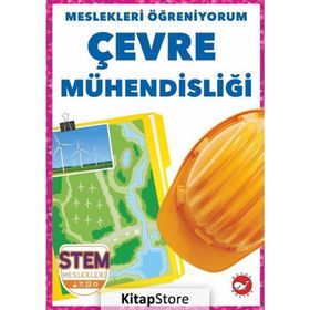 Meslekleri Öğreniyorum: Çevre Mühendisliği Beyaz Balina Yayınları