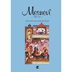 MESNEVI (CILT 1 - 2 - 3) - MEVLÂNÂ CELÂLEDDÎN-I RÛMÎ