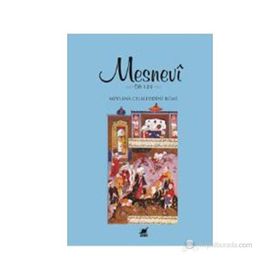 MESNEVI (CILT 1 - 2 - 3) - MEVLÂNÂ CELÂLEDDÎN-I RÛMÎ