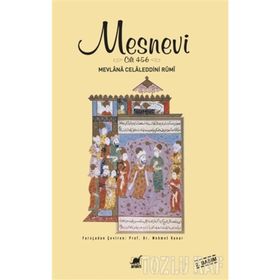 MESNEVI (CILT 4 - 5 - 6) - MEVLÂNÂ CELÂLEDDÎN-I RÛMÎ