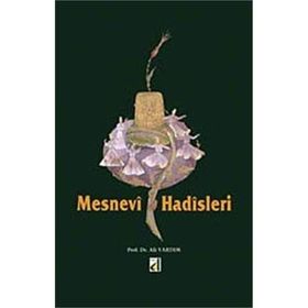 MESNEVI HADISLERI - ALI YARDIM