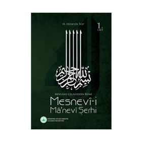 MESNEVI- I MANEVI ŞERHI 1.CILT - HÜSEYIN TOP