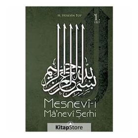 MESNEVI- I MANEVI ŞERHI 1.CILT - HÜSEYIN TOP