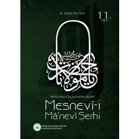 Mesnevi-i Ma'nevi Şerhi 11. Cilt - H. Hüseyin Top