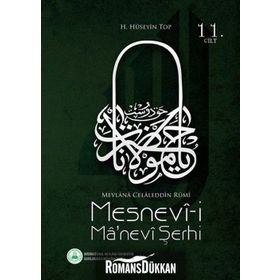 Mesnevi-i Ma'nevi Şerhi 11. Cilt - H. Hüseyin Top