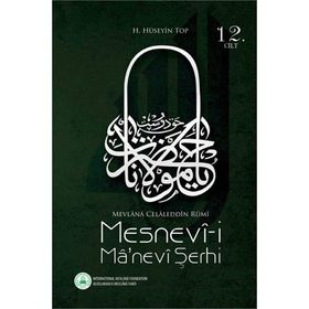 Mesnevi-i Ma’nevi Şerhi 12. Cilt - H. Hüseyin Top