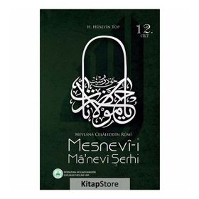 Mesnevi-i Ma’nevi Şerhi 12. Cilt - H. Hüseyin Top