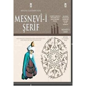 MESNEVI-I ŞERIF - MEVLÂNÂ CELÂLEDDÎN-I RÛMÎ