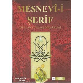 Mesnevi-i Şerif Tam Metin - mevlana celalettin rumi