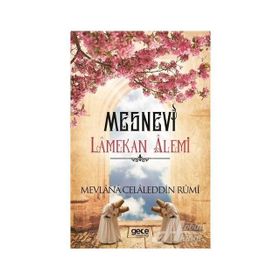 Mesnevi Lamekan Alemi - Mevlana Celaleddin-i Rumi