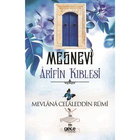 Mesnevi - Mevlana Celaleddin Rumi